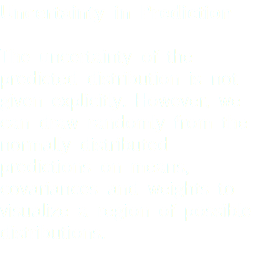 Uncertainty in Prediction The uncertainty of the predicted distribution is not given explicitly. However, we can draw randomly from the normally distributed predictions on means, covariances and weights to visualize a region of possible distributions. 